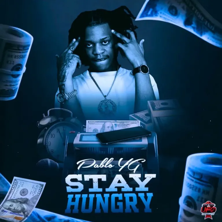 Pablo Yg - Stay Hungry