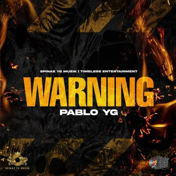 Pablo Yg - Warning