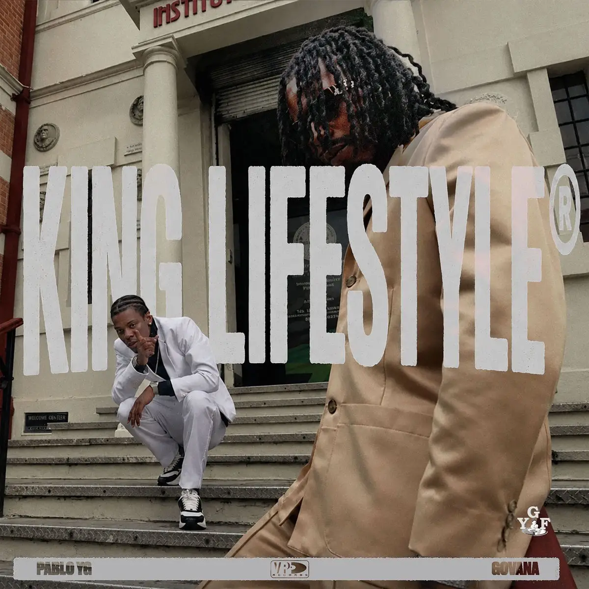 Pablo YG x Govana – King Lifestyle