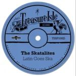 Pachito E’Che Riddim – Treasure Isle