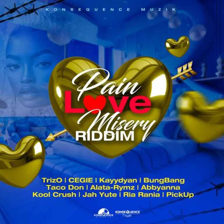 Pain Love Misery Riddim - Konsequence Muzik