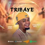 PaleBoy – Tribaye