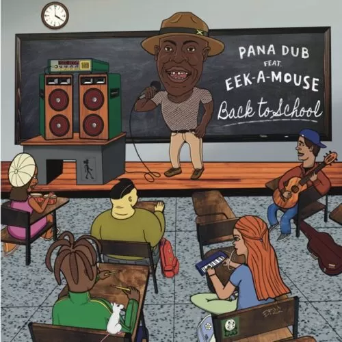 pana dub feat. eek-a-mouse - back to school (3000 riddim)