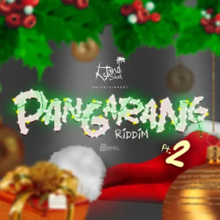 Pangarang Riddim, Pt. 2 by Island Shak Entertainment Pangarang Riddim, Pt. 2 By Island Shak Entertainment