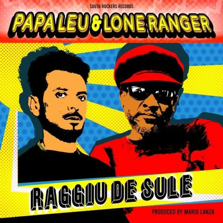 Papa Leu & Lone Ranger - Raggiu De Sule