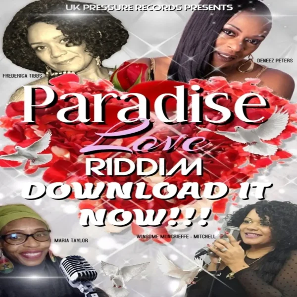 Paradise Love Riddim - Uk Pressure Records