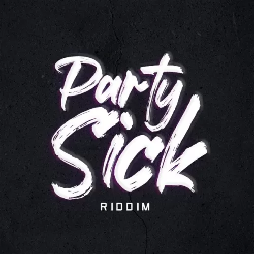 party sick riddim - trucha corporation