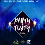 Party Tusty Riddim – Loyalty Family Productions