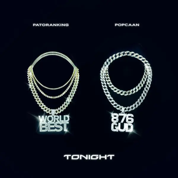 Patoranking & Popcaan - Tonight