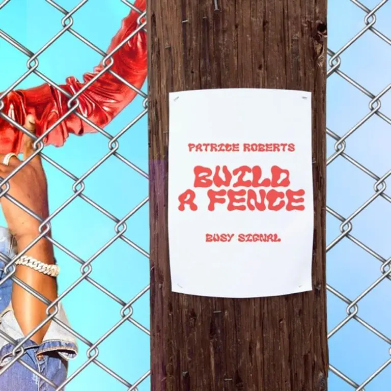 Patrice Roberts & Busy Signal – Build Ah Fence