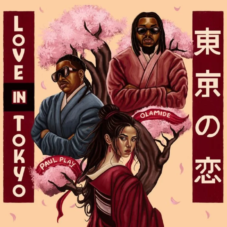 Paul Play Dairo Ft. Olamide - Love In Tokyo