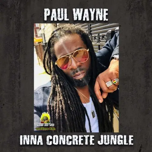 paul wayne - inna concrete jungle