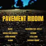 Pavement Riddim – Steele Plate Records