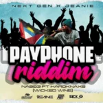 Payphone Riddim – Next Generation Records