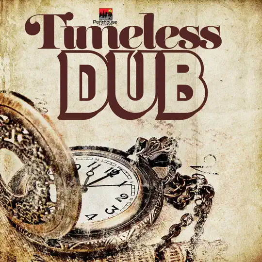 Penthouse Musicians - Timeless Dub (album)