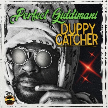 Perfect Giddimani - Duppy Catcher