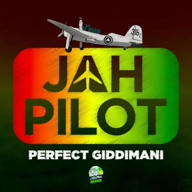 Perfect Giddimani - Jah Pilot