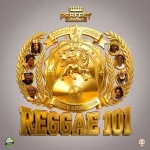 Perfect Giddimani & Sinky Beatz – Reggae 101