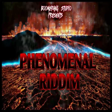 Phenomenal Riddim - Boomerang Studio