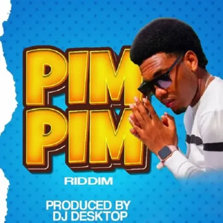 Pim Pim Riddim - Dj Desktop