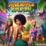 Pineapple Splash Riddim – Racko Youths Records
