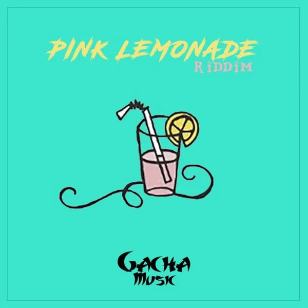 Pink Lemonade Riddim - Gacha Music