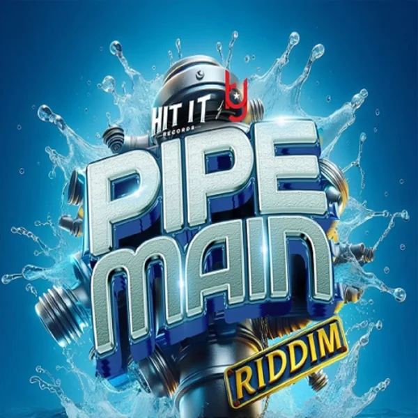 Pipe Main Riddim - Hit It Records