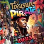 Pirate Dancehall Mix – Dj Treasure