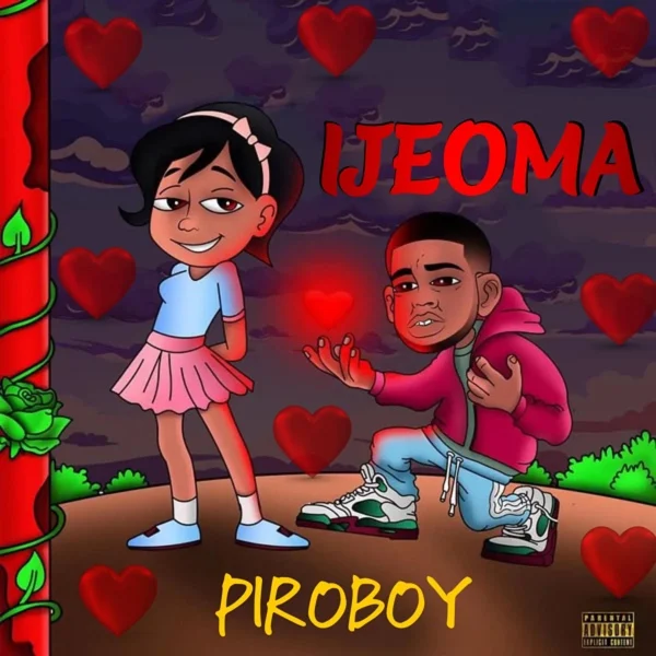 Piroboy - Ijeoma