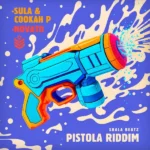Pistola Riddim – Slsh Music
