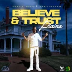 Plaina – Believe & Trust