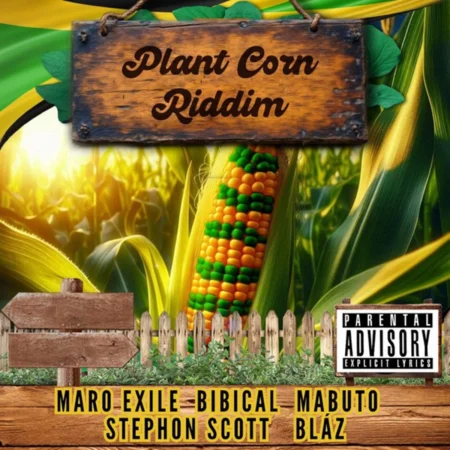 Plant Corn Riddim - Wavestorm Entertainment