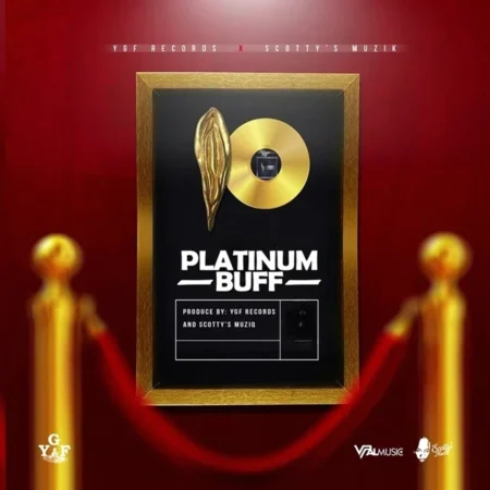 Platinum Buff Riddim - Ygf Records