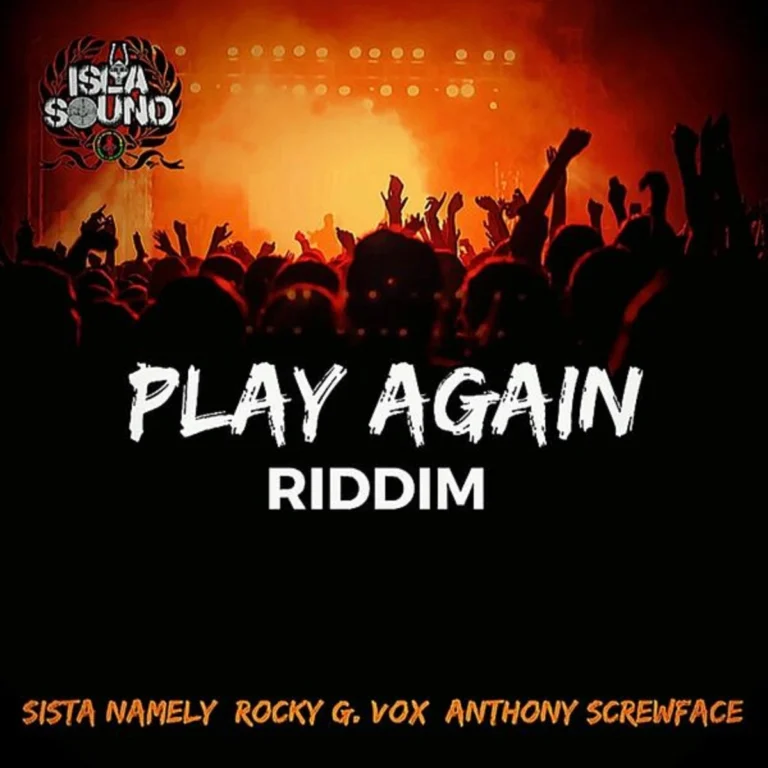 Play Again Riddim – Islasound Addicted Riddim Part 2 - Djmarocaan Music