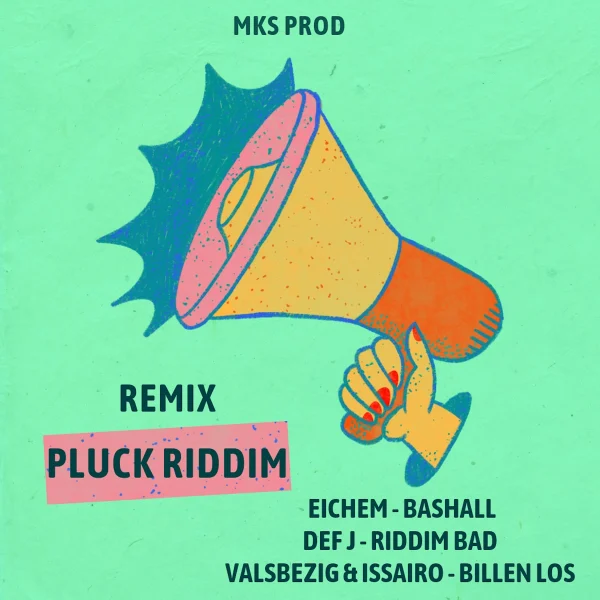 Pluck Riddim (remix) - Mks Production