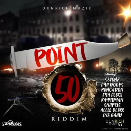 point 50 riddim - dunrich muzik