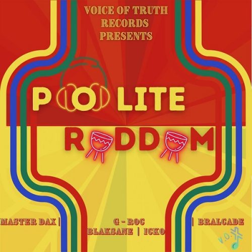 polite riddim - voice of truth records