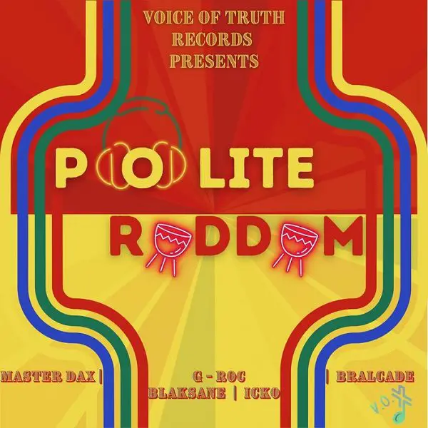 Polite Riddim - Voice Of Truth Records