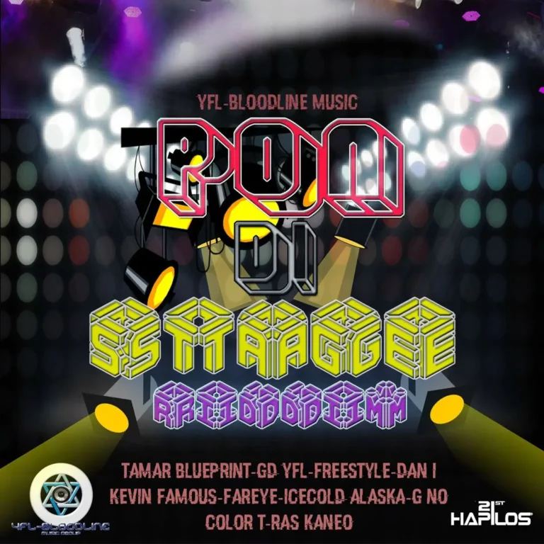 Pon Di Stage Riddim - Yfl-Bloodline Music