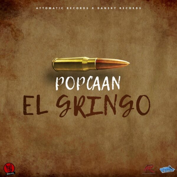 Popcaan - El Gringo Popcaan - El Gringo