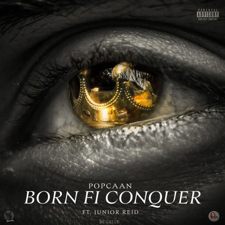 Popcaan Ft. Junior Reid - Born Fi Conquer