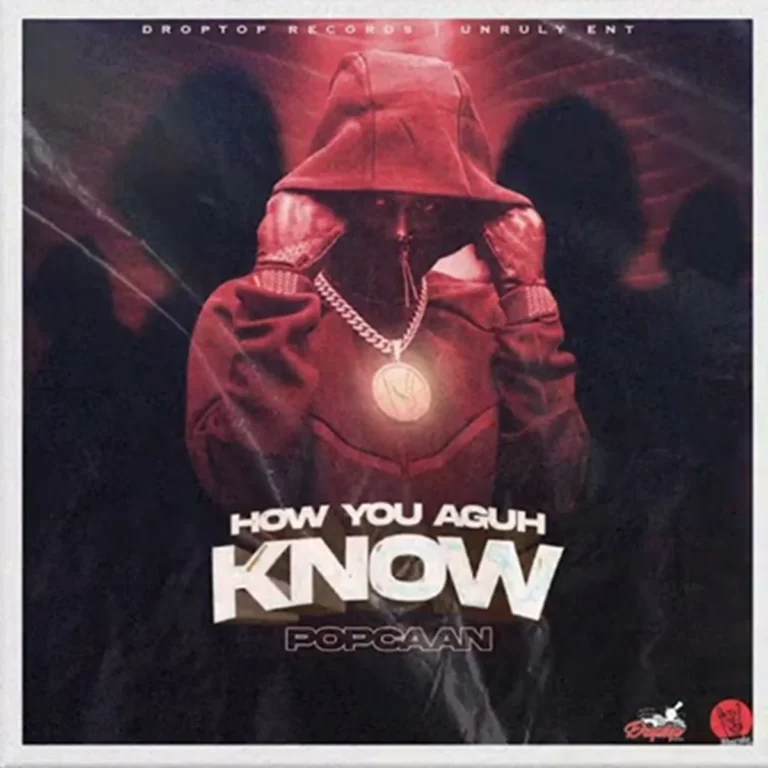Popcaan - How You Aguh Know