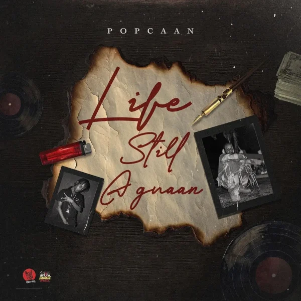 Popcaan - Life Still A Gwaan