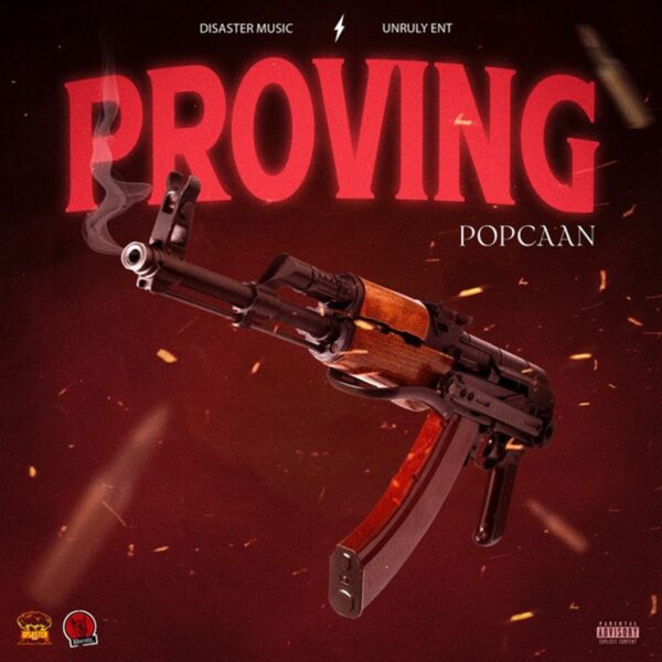 Popcaan – Proving Popcaan - Proving
