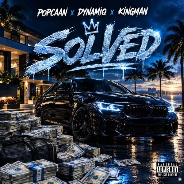 Popcaan X Dynamiq X Kingman - Solved