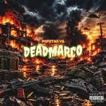 Popstar YG – Deadmarco