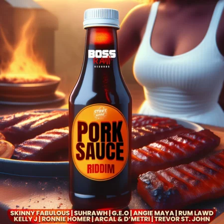 Pork Sauce Riddim - Boss Raw Records