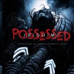 Possessed Riddim – Oskid Productions