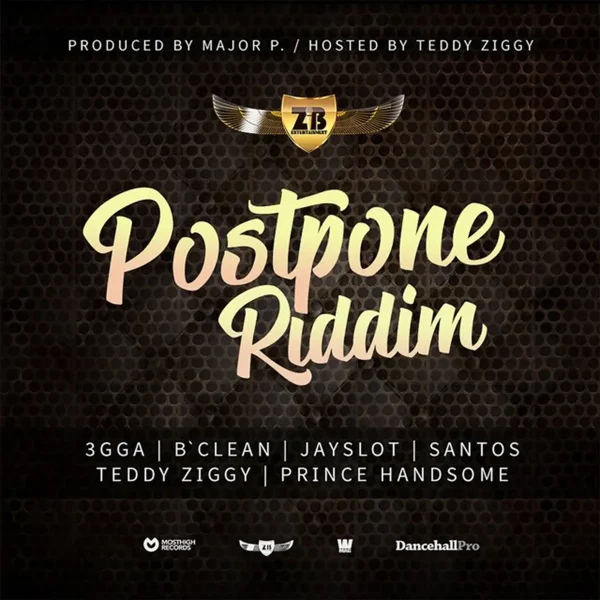 Postpone Riddim - Unknown