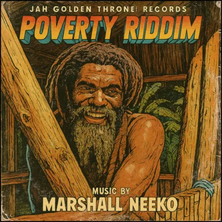 Poverty Riddim - Jah Golden Throne Records